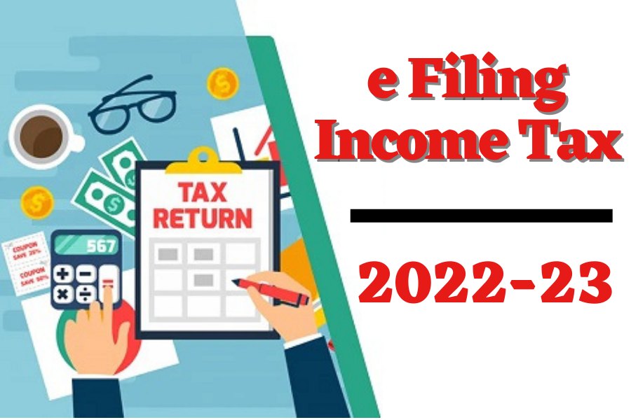 Income Tax Return 2022 : यहां से चुटकियों में अपना e filing income tax भरना सीखे