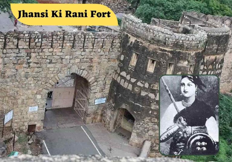 Jhansi Ki Rani Fort