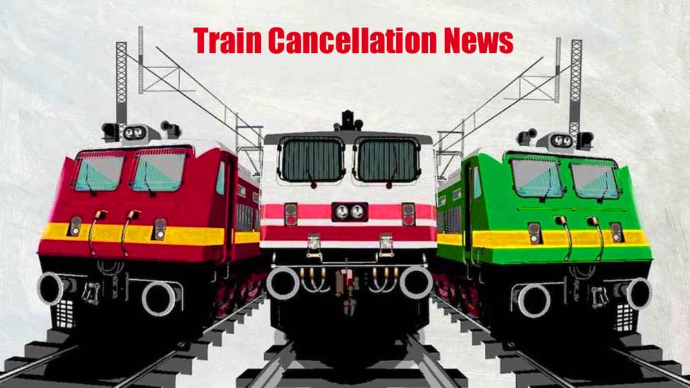 Trains Cancelled List Today